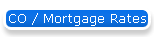 CO / Mortgage Rates